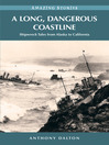 A Long, Dangerous Coastline (eBook): Shipwreck Tales from Alaska to California